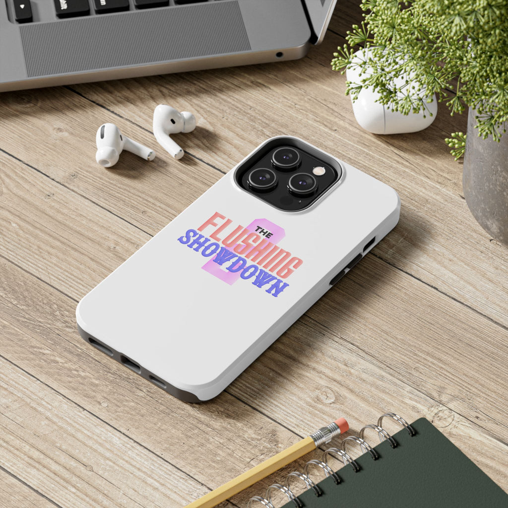 Tough Phone Case — “The Flushing Showdown 2” Protective iPhone Cover