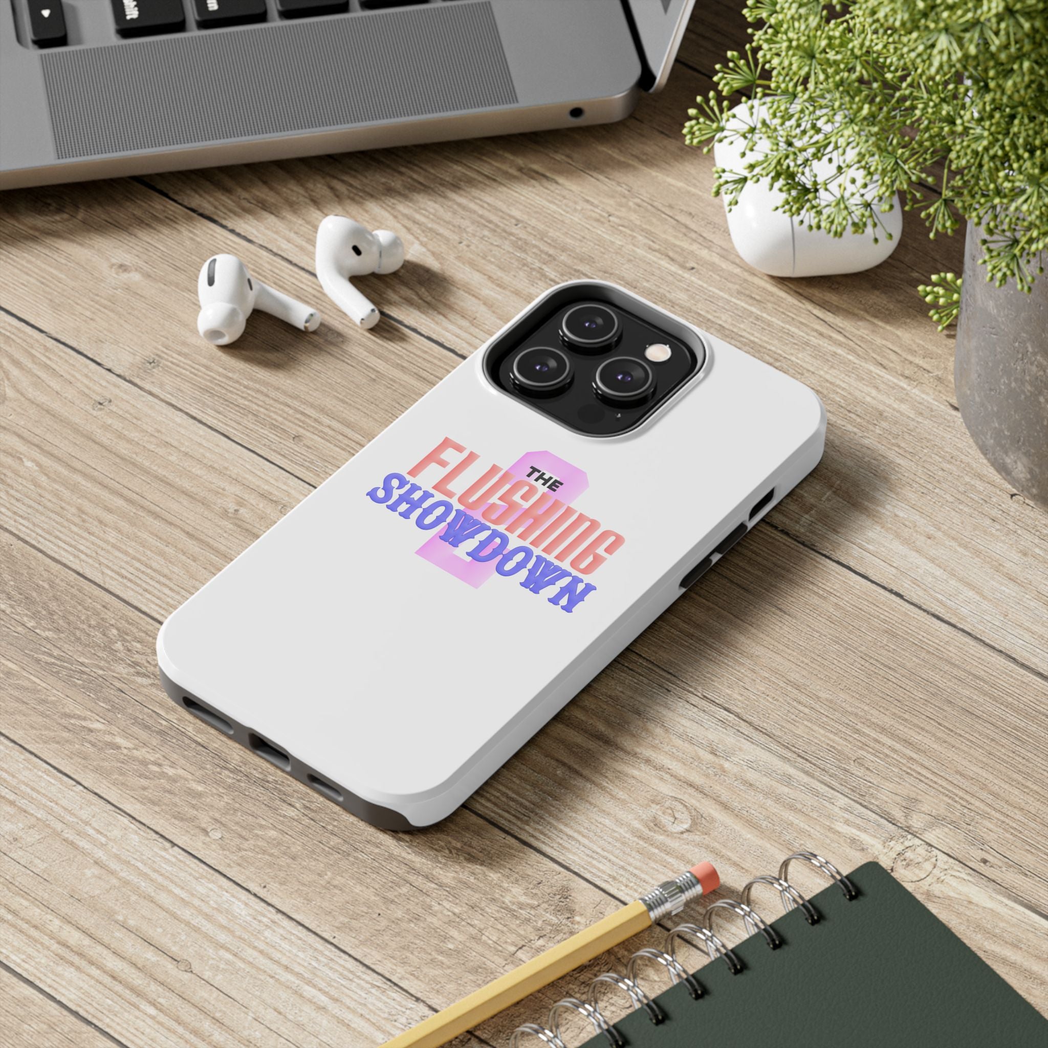 Tough Phone Case — “The Flushing Showdown 2” Protective iPhone Cover