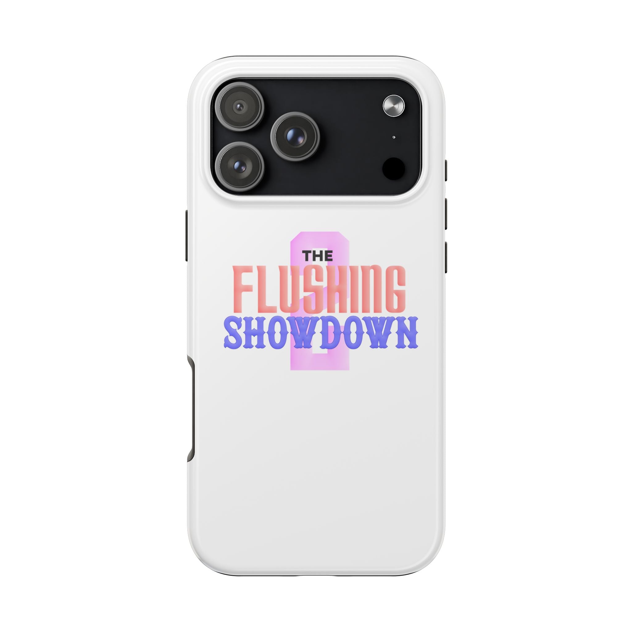 Tough Phone Case — “The Flushing Showdown 2” Protective iPhone Cover