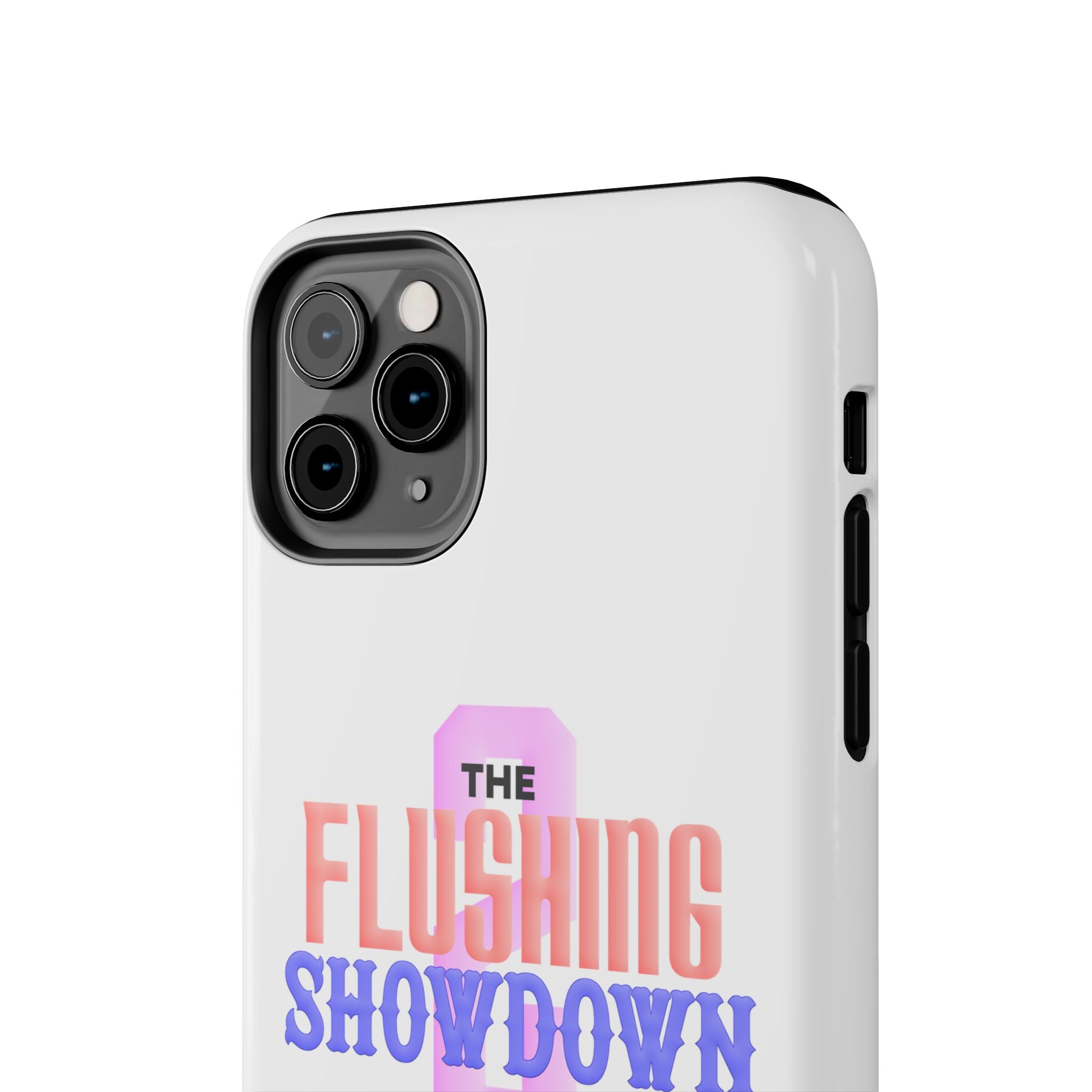 Tough Phone Case — “The Flushing Showdown 2” Protective iPhone Cover