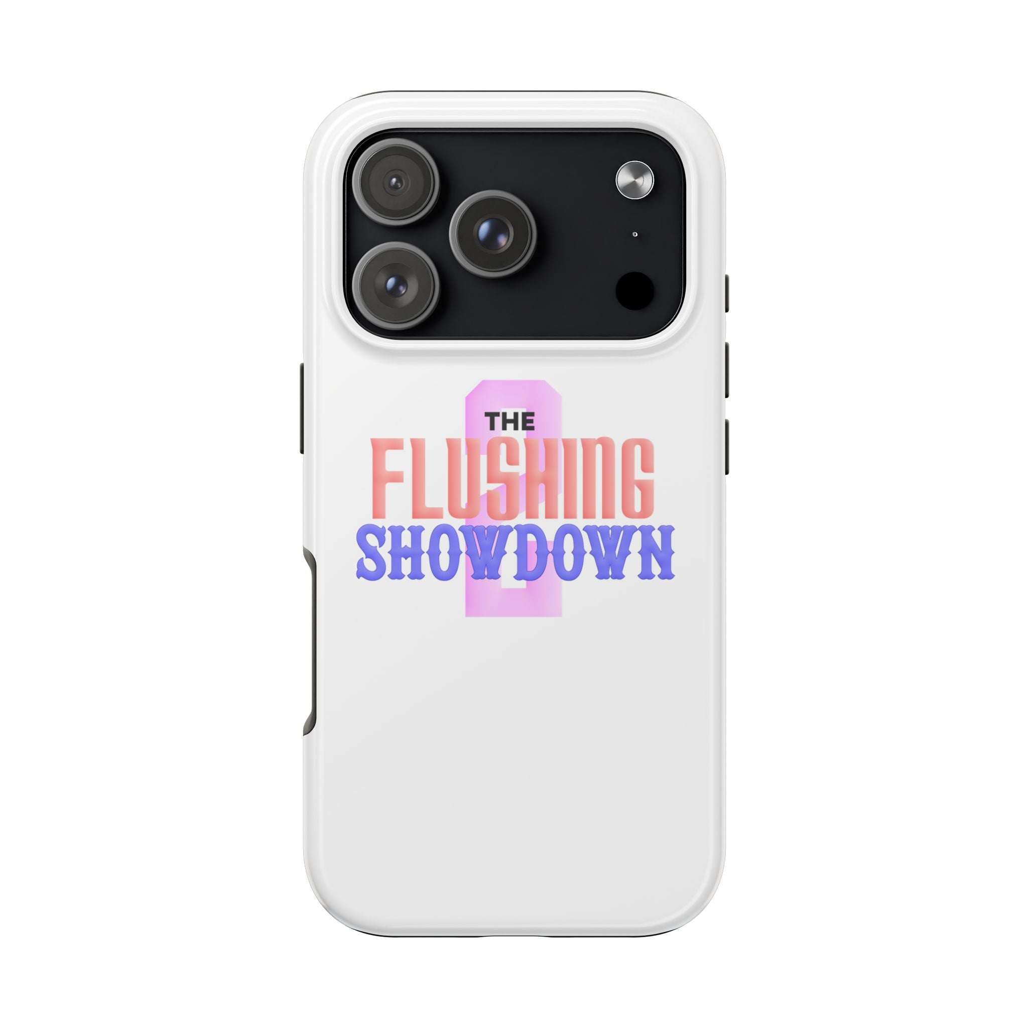 Tough Phone Case — “The Flushing Showdown 2” Protective iPhone Cover
