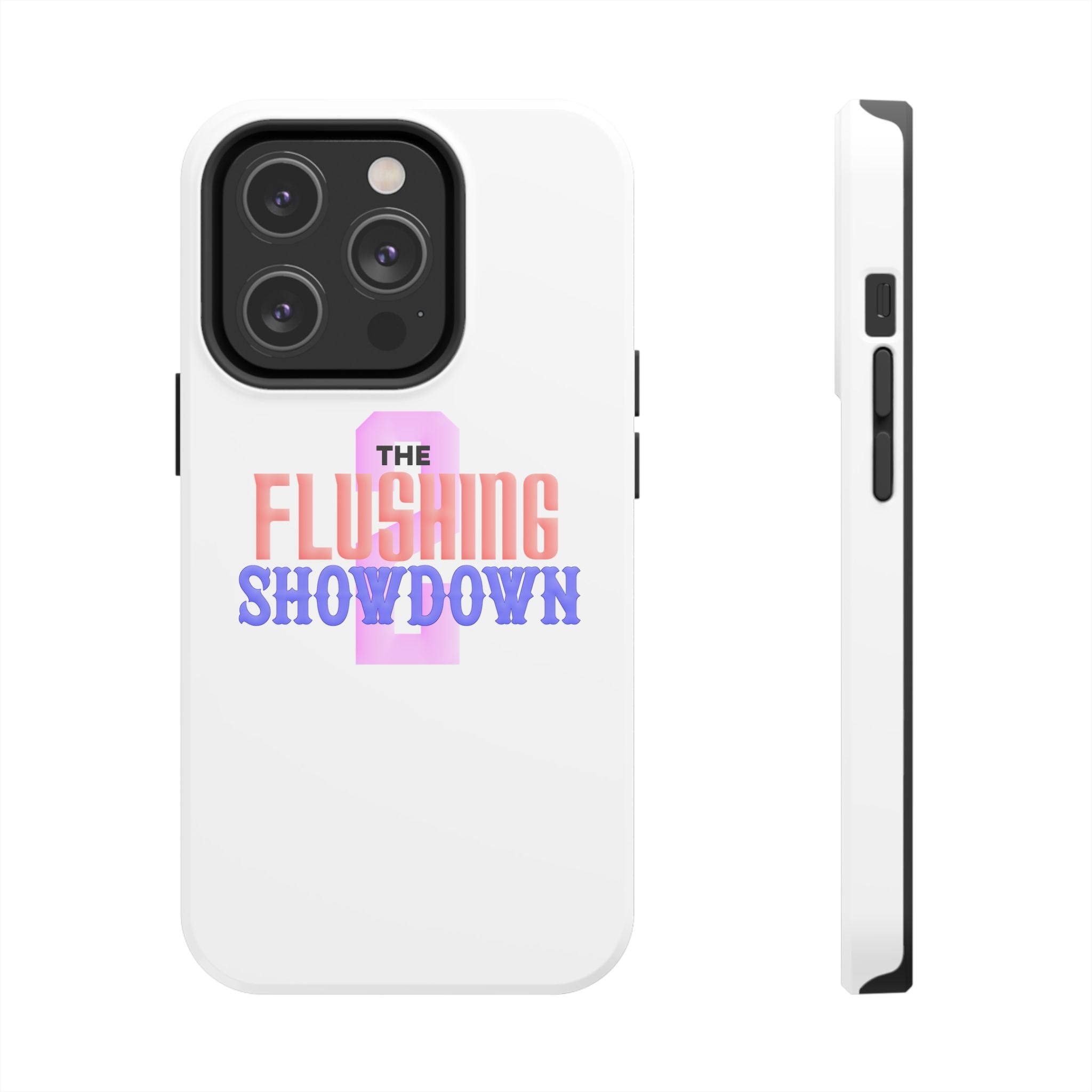 Tough Phone Case — “The Flushing Showdown 2” Protective iPhone Cover