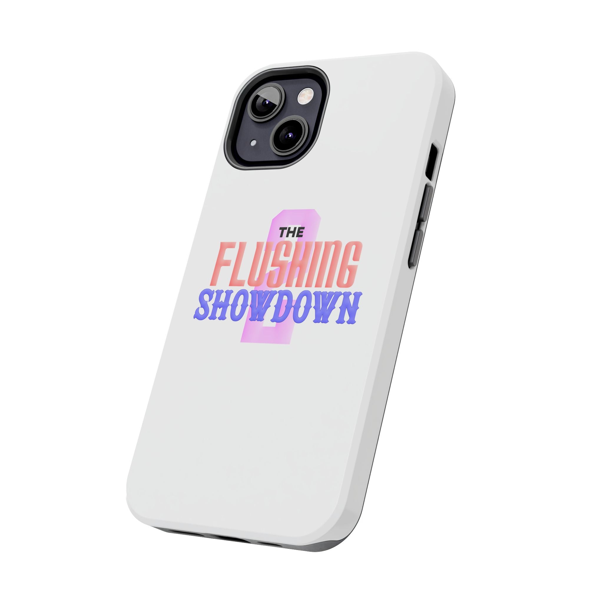 Tough Phone Case — “The Flushing Showdown 2” Protective iPhone Cover