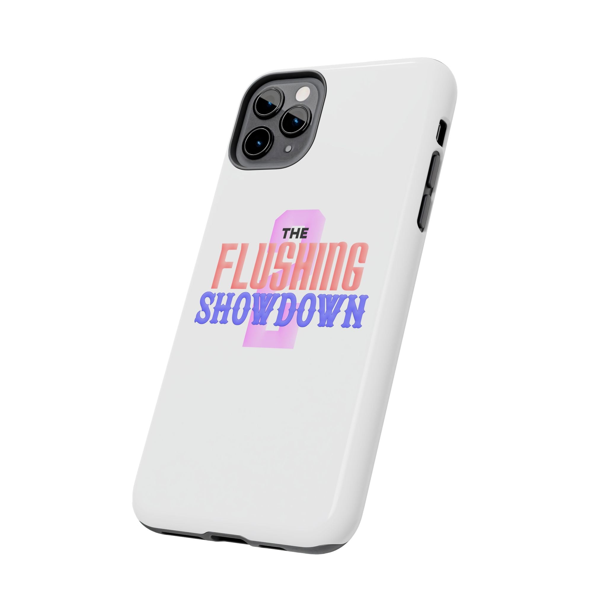 Tough Phone Case — “The Flushing Showdown 2” Protective iPhone Cover