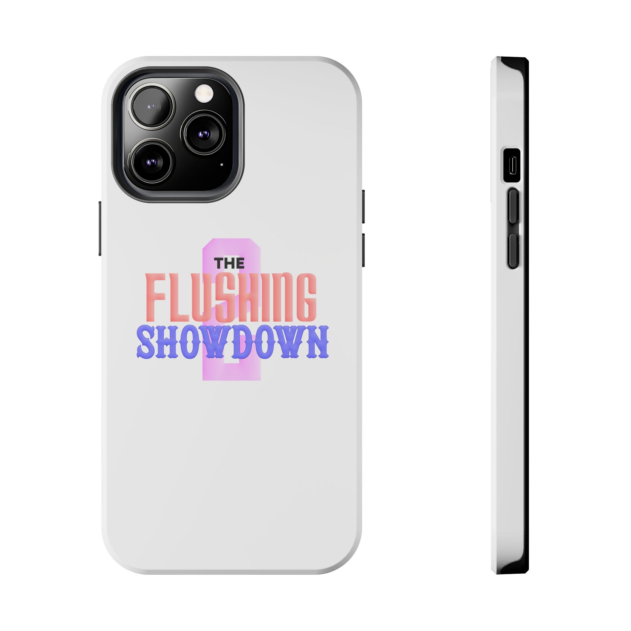 Tough Phone Case — “The Flushing Showdown 2” Protective iPhone Cover