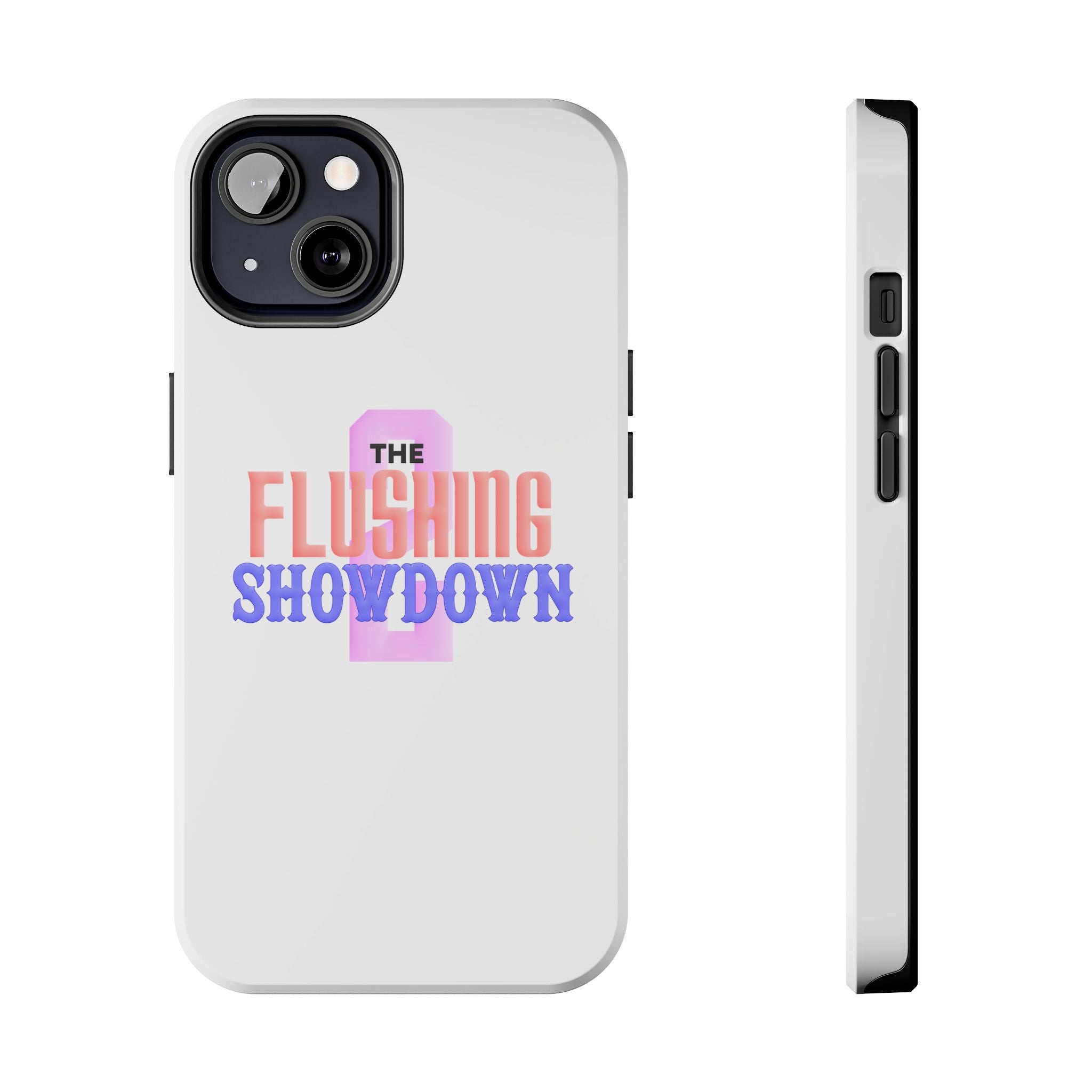 Tough Phone Case — “The Flushing Showdown 2” Protective iPhone Cover