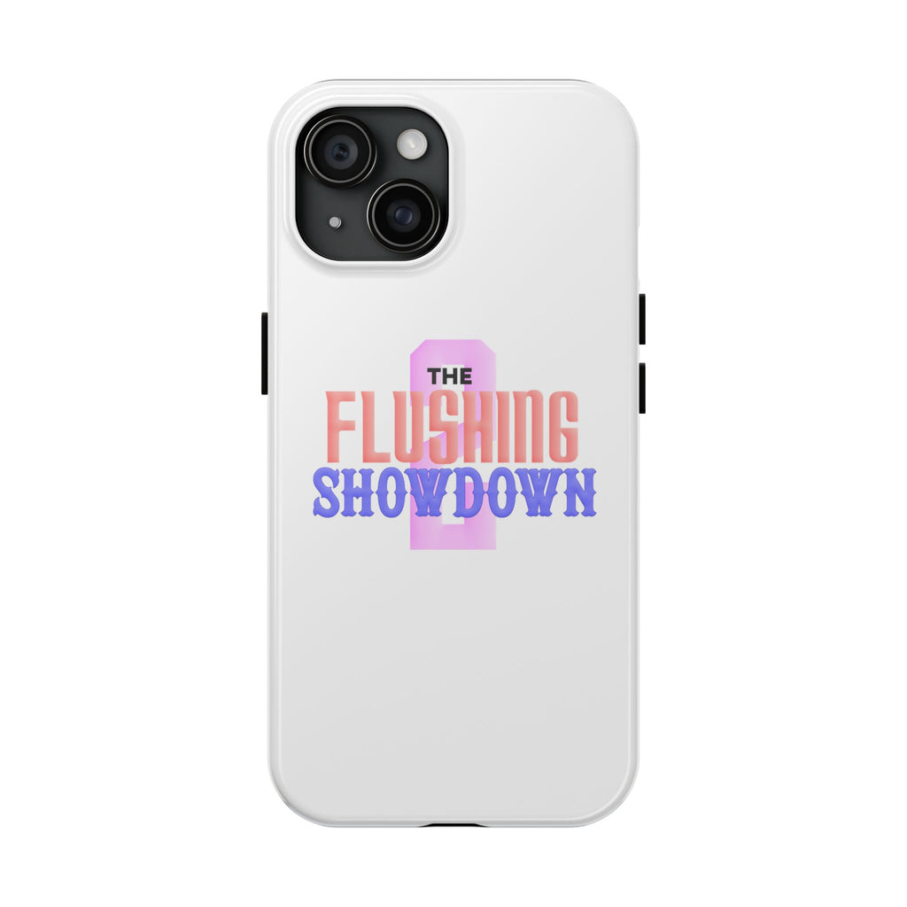 Tough Phone Case — “The Flushing Showdown 2” Protective iPhone Cover