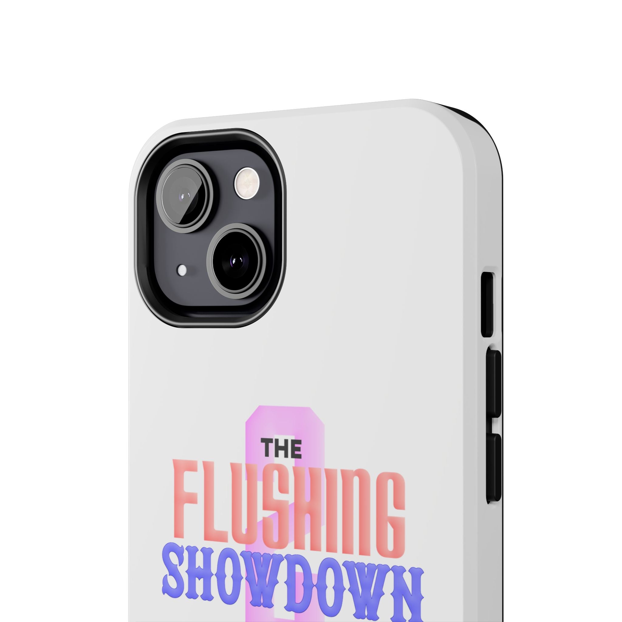 Tough Phone Case — “The Flushing Showdown 2” Protective iPhone Cover